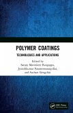 Polymer Coatings: Technologies and Applications (eBook, ePUB)