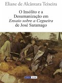 O Insólito e a Desumanização em Ensaio sobre a Cegueira de José Saramago (eBook, ePUB)