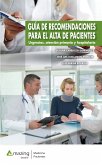 Guía de recomendaciones para el alta de pacientes (eBook, ePUB)