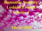 Romantic Sorority Lesbian Erotica Volume 1 (eBook, ePUB)