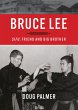 Bruce Lee: Sifu, Friend and Big Brother... - Bild 1