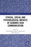 Ethical, Social and Psychological Impacts of Genomic Risk Communication (eBook, ePUB)