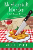 Mostaccioli Murder (A Jade Sommer Mystery, #1) (eBook, ePUB)