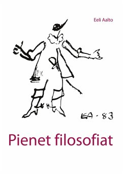 Pienet filosofiat (eBook, PDF) - Aalto, Eeli