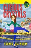 Case of the Curious Crystals (Lucky Lexie Mysteries, #2) (eBook, ePUB)