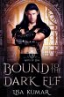 Bound to the Dark Elf (Mists of Eria,... - Bild 1