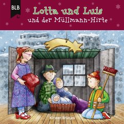 Lotta und Luis und der Müllmann-Hirte (MP3-Download) - Brünjes, Kirsten