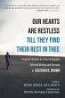 Our Hearts Are Restless Till They Find... - Bild 1