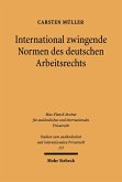 International zwingende Normen des deutschen Arbeitsrechts (eBook, PDF)