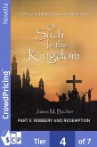 Of Such Is The Kingdom, PART II: Robbery And Redemption (eBook, ePUB)