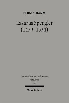 Lazarus Spengler (1479-1534) (eBook, PDF) - Hamm, Berndt