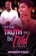 Let The Truth be Told (2, #2) (eBook,... - Bild 1