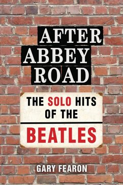 Cover After Abbey Road: The Solo Hits of The Beatles (eBook, ePUB)