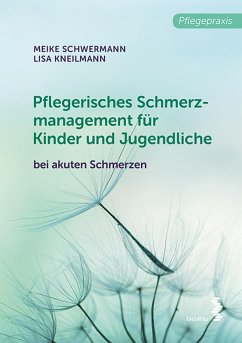 Cover Pflegerisches Schmerzmanagement für Kinder und Jugendliche (eBook, ePUB)