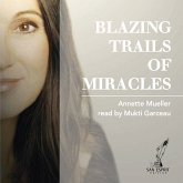 Blazing Trails of Miracles (MP3-Download)