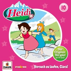 Folge 10: Versuch zu laufen, Clara! (MP3-Download) - Wagner, Andrea; Spyri, Johanna