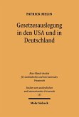 Gesetzesauslegung in den USA und in Deutschland (eBook, PDF)