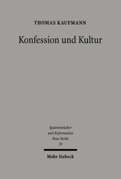 Konfession und Kultur (eBook, PDF) - Kaufmann, Thomas