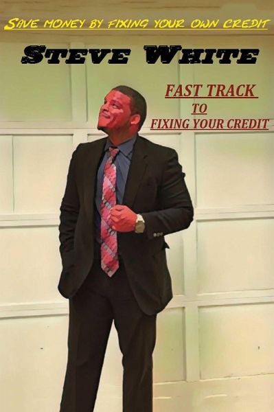 Save money by fixing your own credit (eBook, ePUB)