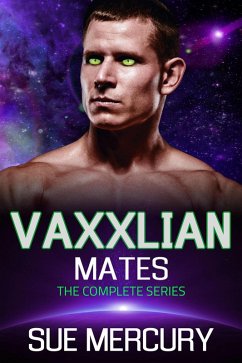 Cover Vaxxlian Mates: The Complete Series (eBook, ePUB)