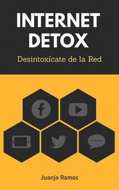 Internet Detox (eBook, ePUB) - Ramos, Juanjo