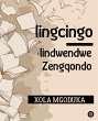 Iingcingo - Iindwendwe Zengqondo (Truth... - Bild 1