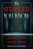 The Stranger You Know (Stranger Than Fiction, #1) (eBook, ePUB)