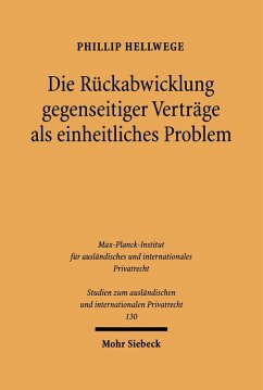 Die Rückabwicklung gegenseitiger Verträge als einheitliches Problem (eBook, PDF) - Hellwege, Phillip