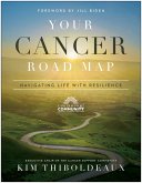 Your Cancer Road Map (eBook, ePUB)