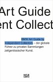 Der vierte BMW Art Guide by Independent Collectors (eBook, PDF)