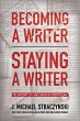 Becoming a Writer, Staying a Writer... - Bild 1