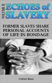 ECHOES OF SLAVERY - Volume II (eBook, ePUB)