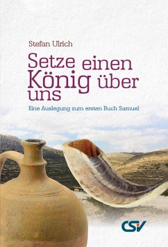 Setze einen König über uns (eBook, ePUB) - Ulrich, Stefan