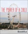 THE POWER OF A CHILD (eBook, ePUB) - Bild 1