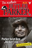 Parker heizt dem "Bäcker" ein (eBook, ePUB)