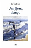 Una fisura en el tiempo (eBook, ePUB)