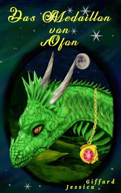 Das Medaillon von Ofon (eBook, ePUB) - Giffard, Jessica