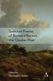Selected Poems of Bernard Barton, the 'Quaker Poet' (eBook, ePUB)