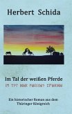 Im Tal der weißen Pferde (eBook, ePUB)