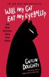 Will My Cat Eat My Eyeballs? - Bild 1