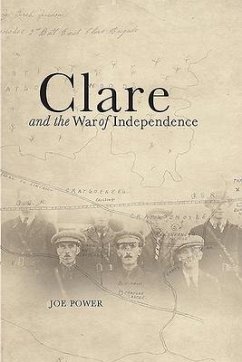 CLARE & THE WAR OF INDEPENDENCE - POWER, JOE