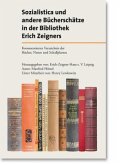 Sozialistica und andere Bücherschätze in der Bibliothek Erich Zeigners