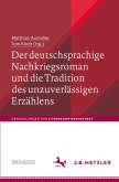 Der deutschsprachige Nachkriegsroman und die Tradition des unzuverlässigen Erzählens