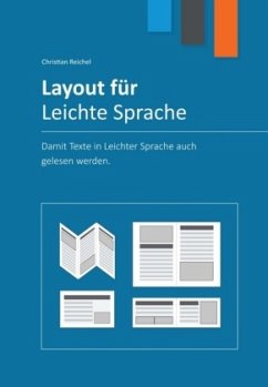 Layout für Leichte Sprache - Reichel, Christian