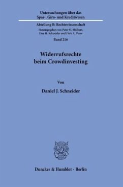 Widerrufsrechte beim Crowdinvesting. - Schneider, Daniel J.