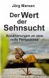 Der Wert der Sehnsucht - Bild 1