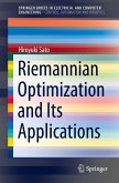 Riemannian Optimization and Its Applications