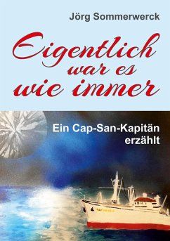 Eigentlich war es wie immer - Sommerwerck, Jörg