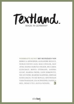 Textland - Made in Germany. Wehrhafte Kunst