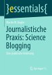 Journalistische Praxis: Science Blogging - Bild 1